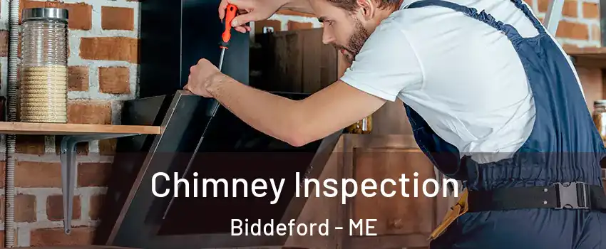  Chimney Inspection Biddeford - ME