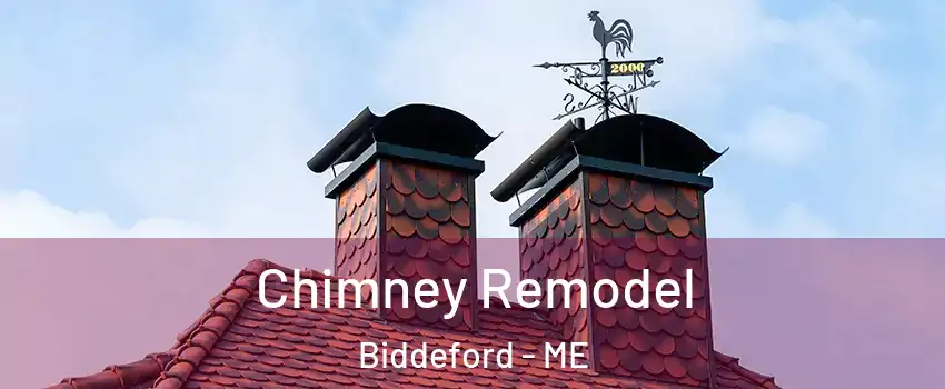  Chimney Remodel Biddeford - ME