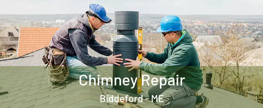  Chimney Repair Biddeford - ME