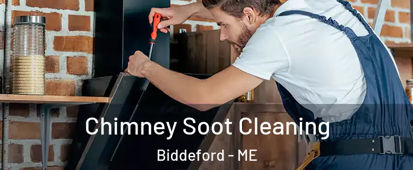  Chimney Soot Cleaning Biddeford - ME