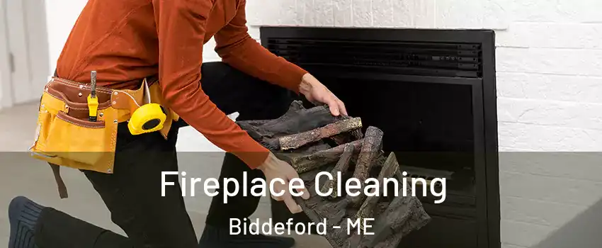  Fireplace Cleaning Biddeford - ME