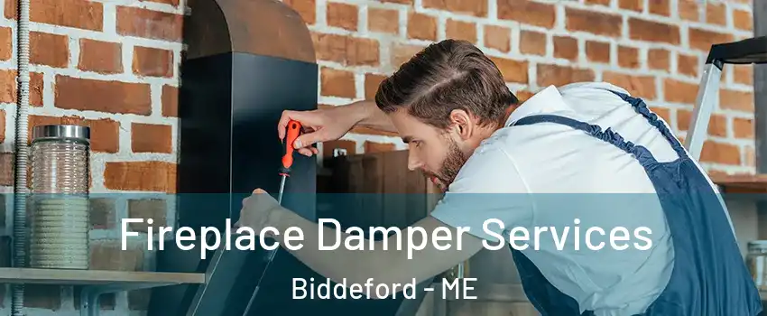  Fireplace Damper Services Biddeford - ME