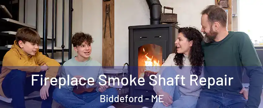  Fireplace Smoke Shaft Repair Biddeford - ME