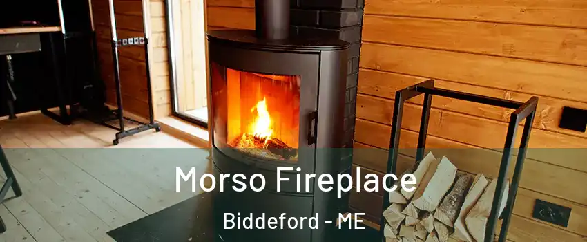  Morso Fireplace Biddeford - ME
